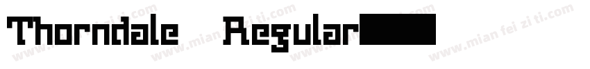 Thorndale Regular字体转换